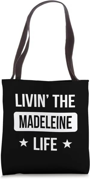 Livin' The Madeleine Life Family Reunion Squad First Last Na Tote Bag