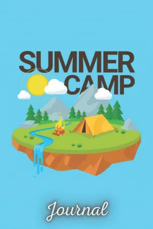 summer camp: Perfect cute Gift Summer camp Travel and Adventure notebook journal for men,women,girls,boys,teens,students,kids ,Great camping gift ... or any occasion,120page,6x9,cover matte Paperback  June 30, 2021