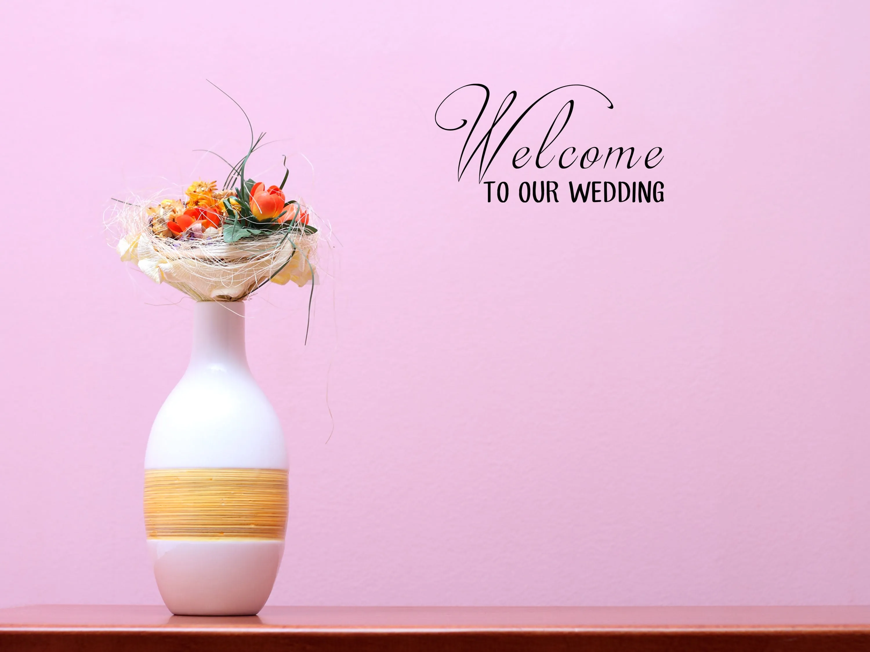 Welcome To Our Wedding Wall Decal
