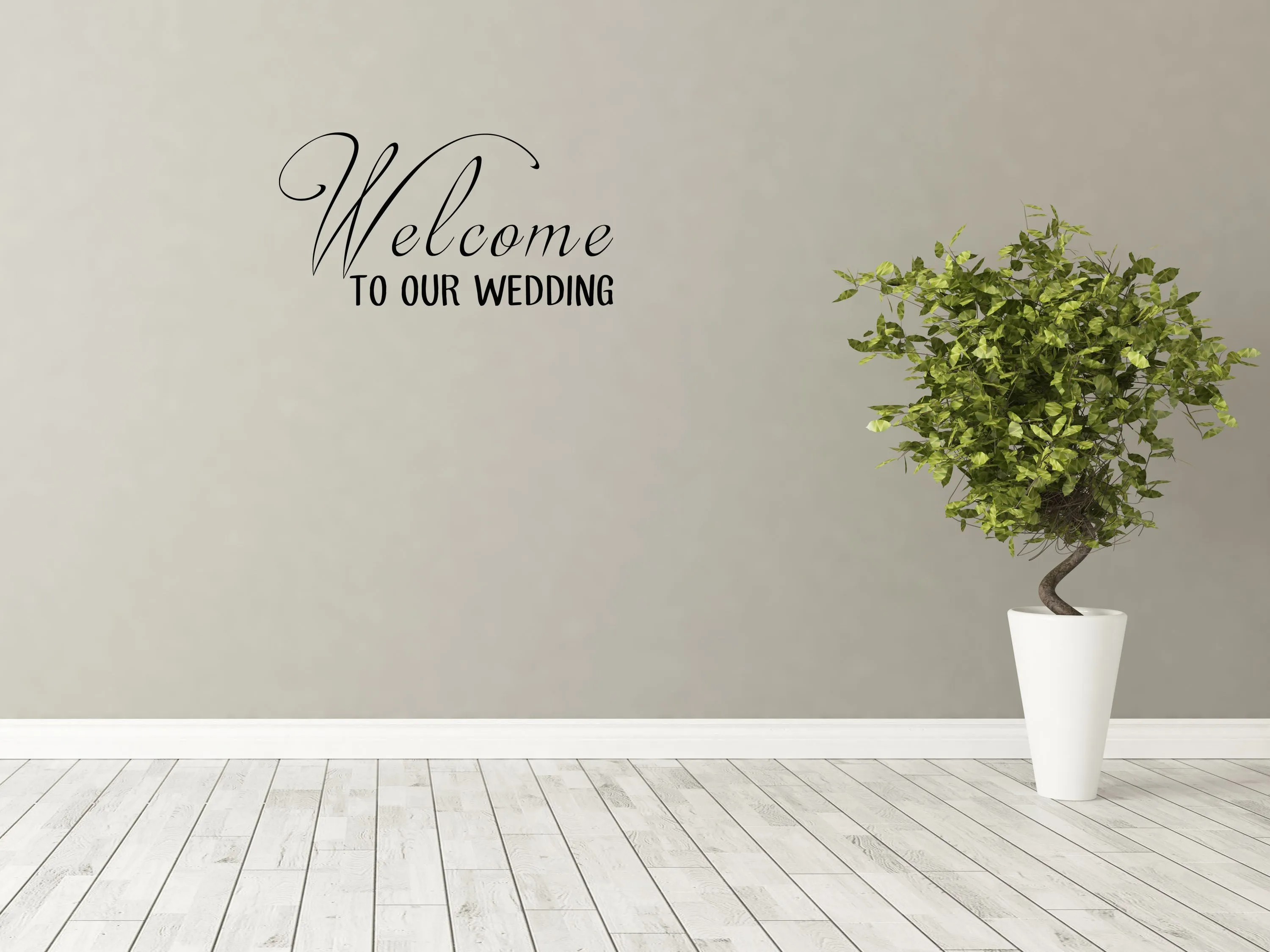 Welcome To Our Wedding Wall Decal