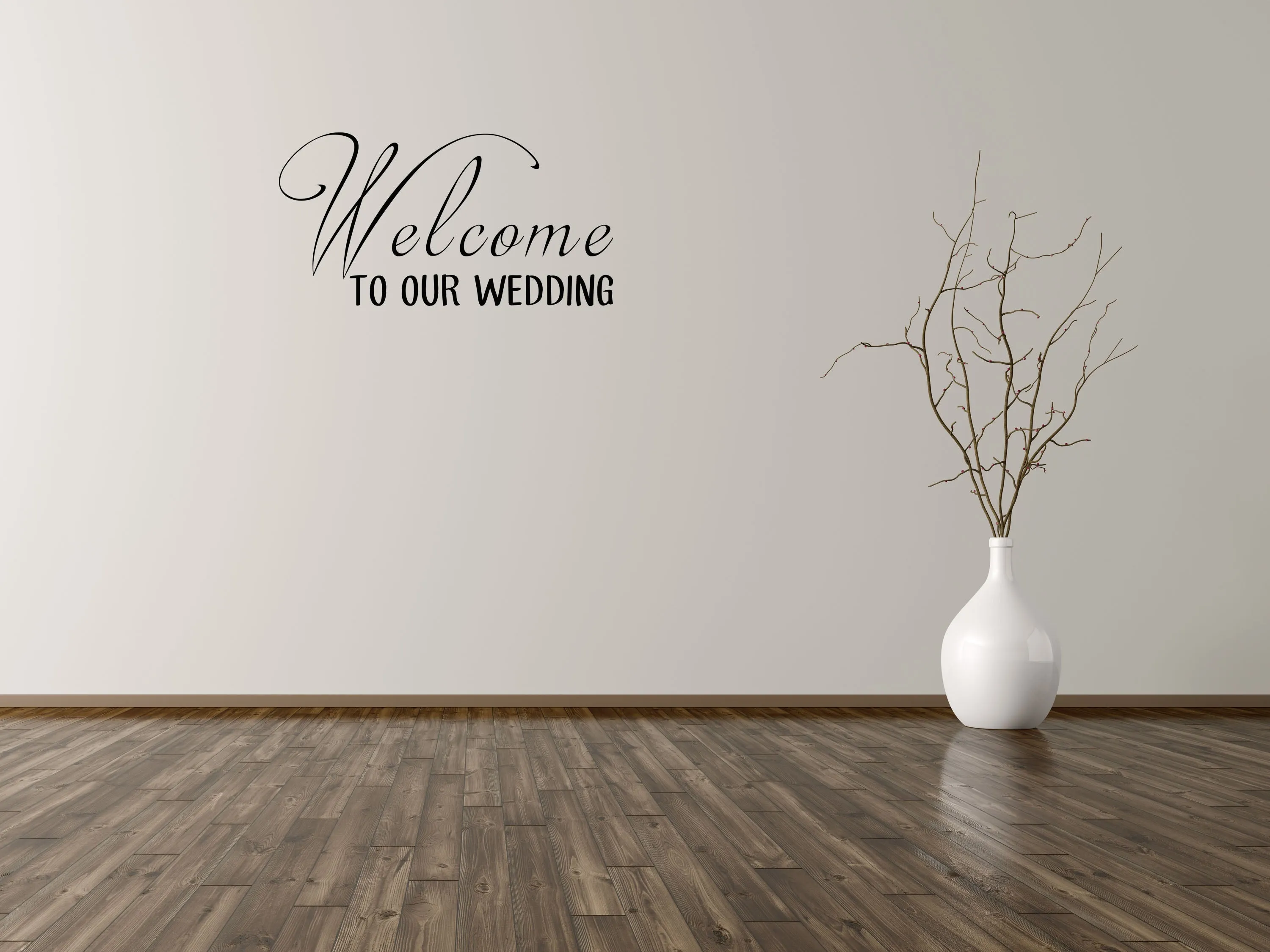 Welcome To Our Wedding Wall Decal